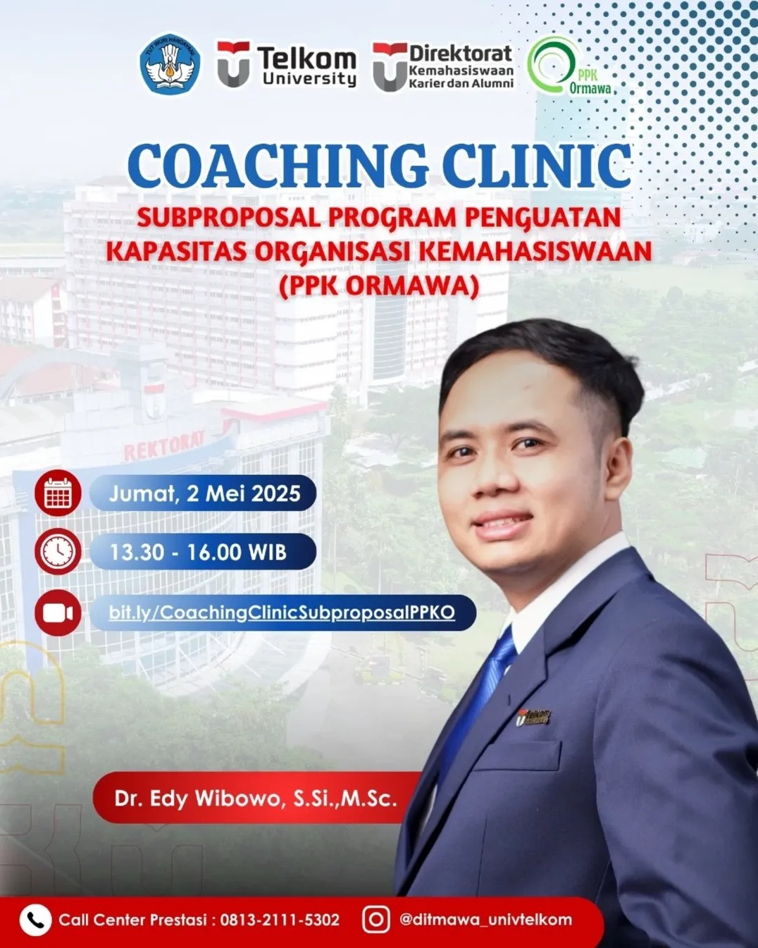 Coaching Clinic Subproposal Program Penguatan Kapasistas Organisasi Kemahasiswaan (PPK Ormawa) 2025