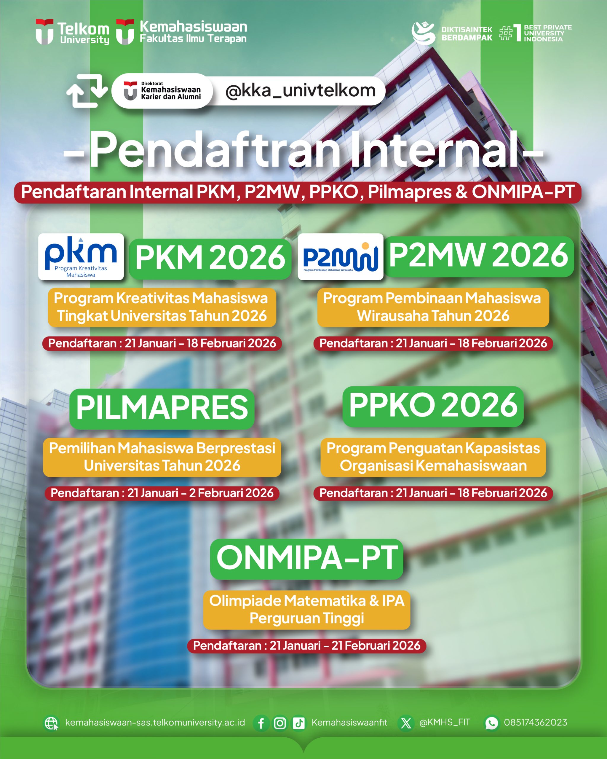 Informasi Pendaftaran Internal Kompetisi DIKTISAINTEK